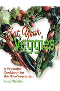 Eat Your Veggies!