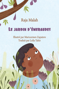 jardin d'émeraudes