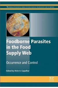 Foodborne Parasites in the Food Supply Web