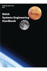NASA Systems Engineering Handbook (NASA/SP-2007-6105 Rev1)