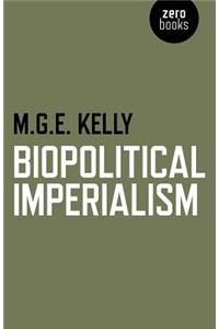 Biopolitical Imperialism