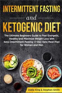 Intermittent Fasting and Ketogenic Diet