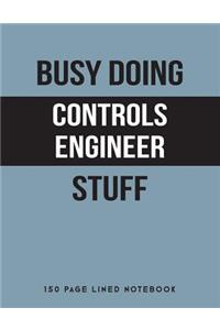 Busy Doing Controls Engineer Stuff