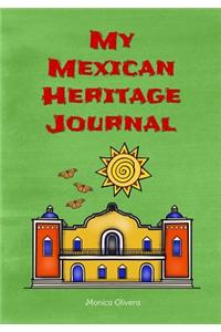 My Mexican Heritage Journal