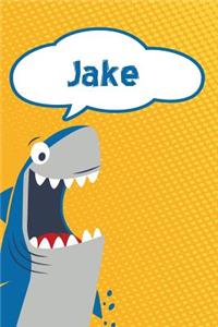 Jake: Personalized Shark Handwriting Practice Paper for Kids Notebook 120 Pages 6x9