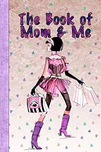 Book of Mom and Me
