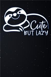 Cute But Lazy