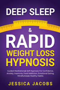 Deep Sleep & Rapid Weight Loss Hypnosis