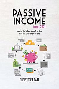 Passive Income Ideas 2021