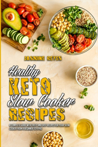 Healthy Keto Slow Cooker Recipes