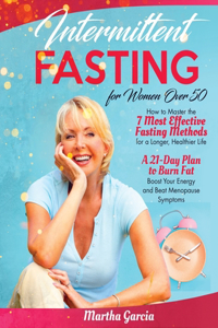 Intermittent Fasting For Women Over 50