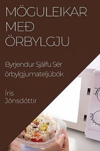 Möguleikar Með Örbylgju