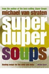 Super Duper Soups