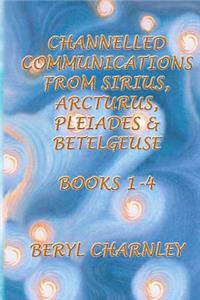 Channelled Communications from Sirius, Arcturus, Pleiades & Betelgeuse