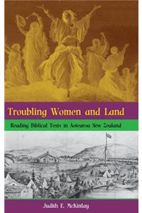 Troubling Women and Land