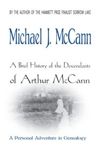 Brief History of the Descendants of Arthur McCann