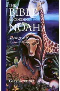 The Bible According to Noah