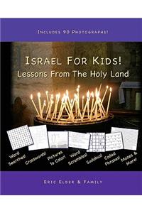 Israel For Kids! Lessons From The Holy Land