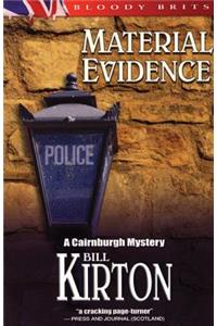 Material Evidence