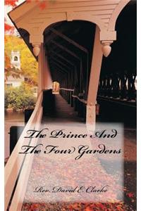 Prince And The Four Gardens