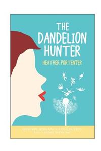 Dandelion Hunter