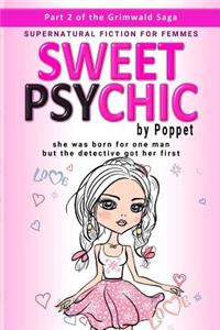 Sweet Psychic
