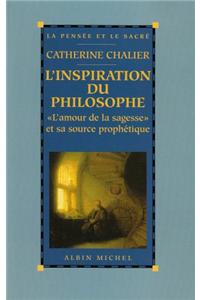 Inspiration Du Philosophe (L')
