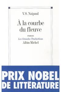 a la Courbe Du Fleuve