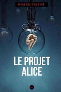 Le Projet Alice
