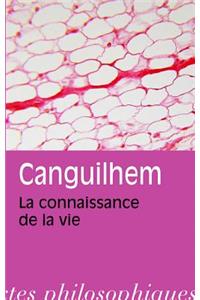 La Connaissance de la Vie. La Connaissance de la Vie