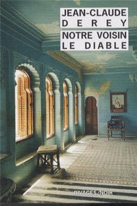 Notre voisin le diable