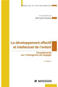 Le Développement Affectif Et Intellectuel de l'Enfant