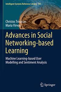 Advances in Social Networking-Based Learning