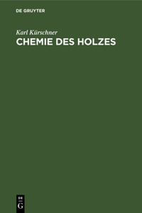 Chemie Des Holzes