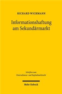 Haftung am Sekundärmarkt für fehlinformationsbedingte Anlegerschäden