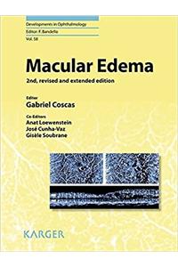 Macular Edema (Developments in Ophthalmology)