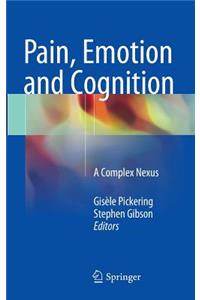 Pain, Emotion and Cognition