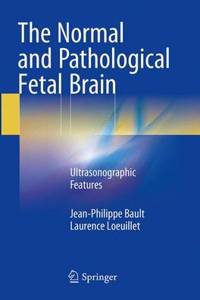 Normal and Pathological Fetal Brain