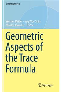 Geometric Aspects of the Trace Formula