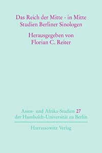 Das Reich Der Mitte - In Mitte