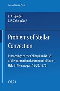 Problems of Stellar Convection