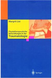 Physiotherapeutische Behandlungen in Der Traumatologie