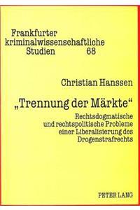 «Trennung der Maerkte»