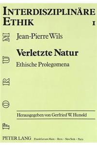 Verletzte Natur