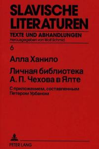 Die persoenliche Bibliothek A.P. Cechovs in Jalta