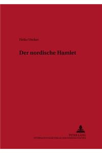Der Nordische Hamlet