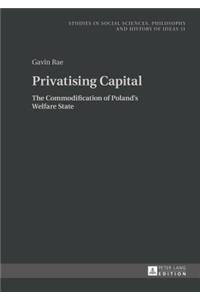 Privatising Capital