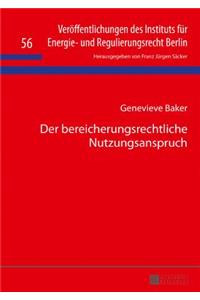 Der bereicherungsrechtliche Nutzungsanspruch