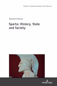 Sparta: History, State and Society