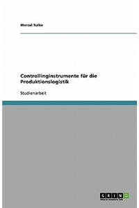 Controllinginstrumente FÃ¼r Die Produktionslogistik